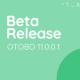 OTOBO 11.0.0.1 – Beta Release 1